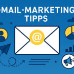 E-Mail-Marketing Tipps für mehr Erfolg